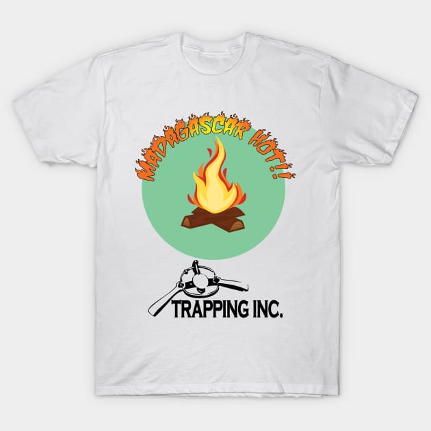 Madagascar Hot T-Shirt by Trapping Inc TV